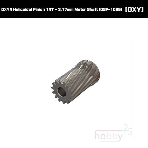 OXY4 Helicoidal Pinion 14T - 3.17mm Motor Shaft [OSP-1065]