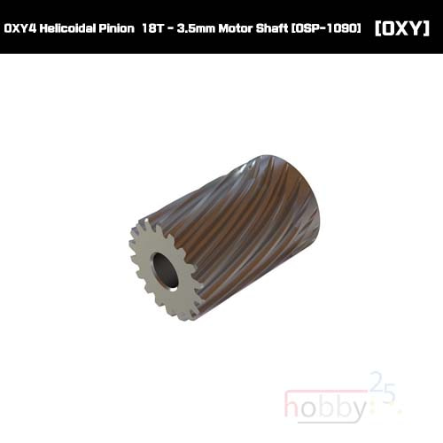 OXY4 Helicoidal Pinion  18T - 3.5mm Motor Shaft [OSP-1090]