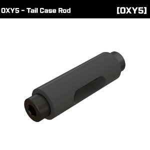 OXY5 - Tail Case Rod [OSP-1321]