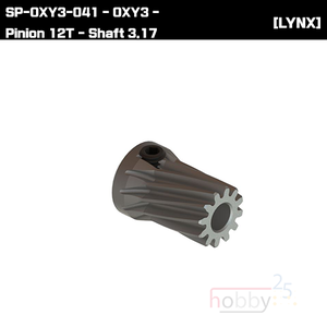 SP-OXY3-041 - OXY3 - Pinion 12T - Shaft 3.17