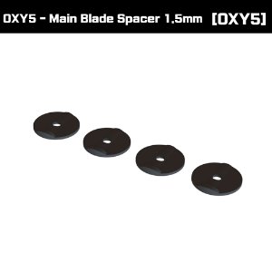OXY5 - Main Blade Spacer 1.5mm [OSP-1341]